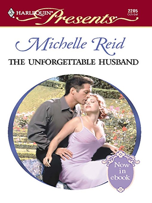Title details for The Unforgettable Husband by Michelle Reid - Available